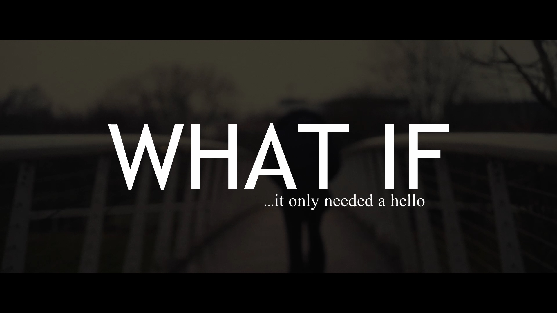 What If — Widescreen project still